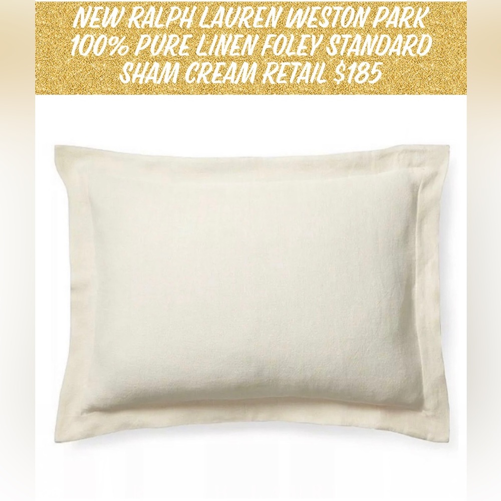 🎉HP🎉New Ralph Lauren Weston Park 100% Pure Linen Foley Standard Sham Cream $185